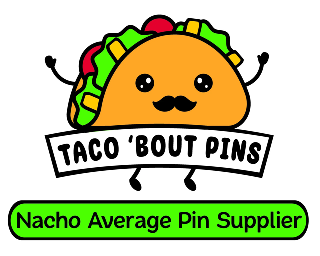 Taco 'Bout Pins