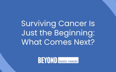 Surviving Cancer Is Just the Beginning: What Comes Next?