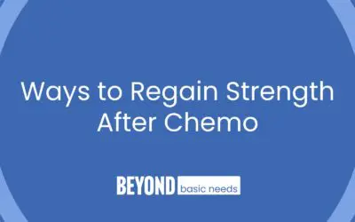 Ways to Regain Strength After Chemo