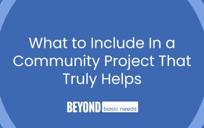 What to Include In a Community Project That Truly Helps